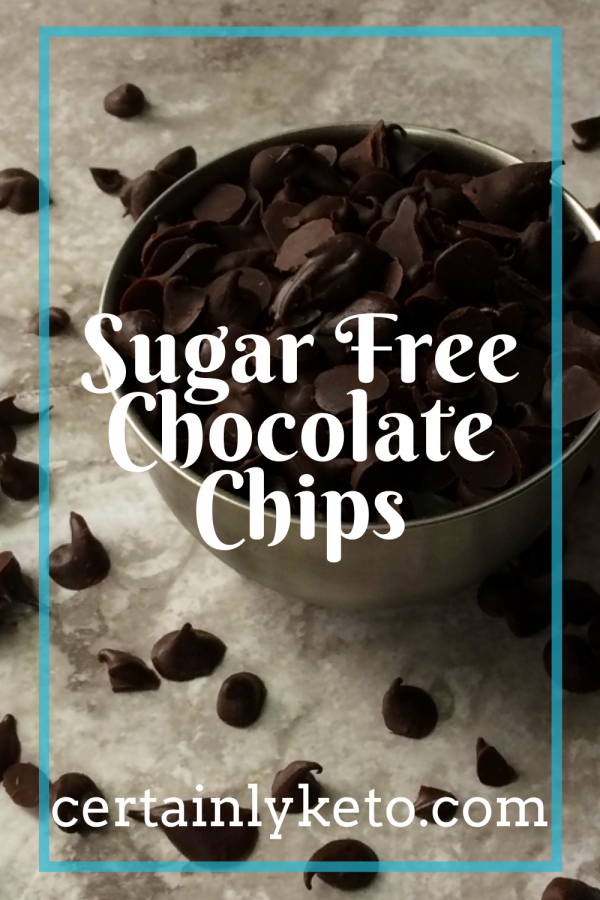 Sugar Free Chocolate Chips pin